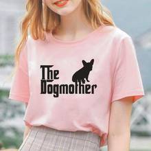 В Dogmother для мам женские футболки Французский бульдог мама футболка Женская Повседневная футболка с коротким рукавом в стиле Харадзюку размера плюс футболка женская верхняя одежда 2024 - купить недорого