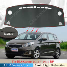 Accesorios de cuero PU para Kia Carens 2013 ~ 2019 RP, tablero, sombrilla, alfombra, cubierta del salpicadero, almohadilla protectora, 2016, 2015, 2017 2024 - compra barato