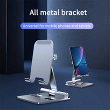 Soporte Universal de aleación de aluminio para teléfono móvil, marco de Metal ajustable, soporte de escritorio para IPhone, Xiaomi, tableta 2024 - compra barato