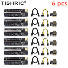 TISHRIC-Adaptador de extensión de gráficos, 6 uds., VER009S Plus, PCI, 6Pin, 009S, para minería, PCI-E, PCIE, 1X a 16X 2024 - compra barato