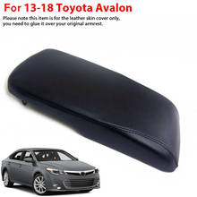 For  2013-2018 Toyota Avalon Leather Center Console Lid Armrest Cover Black Armrest Protective Cover 2024 - buy cheap