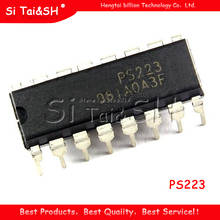 5pcs PS223 DIP16 PS 223 DIP-16 DIP Nuevo LCD controlador de potencia chip IC 2024 - compra barato