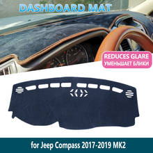 for Jeep Compass 2017 2018 2019 MK2 Anti-Slip Mat Dashboard Mat Cover Pad Inner Sun Shade Dash board Car Accessories 2024 - buy cheap