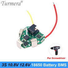 Turmera 3S 12.6V 10.8V 18650 Lithium Battery BMS Protection Board Circuit Module for Screwdriver Battery 12V 3s Packs BMS Use 2024 - buy cheap