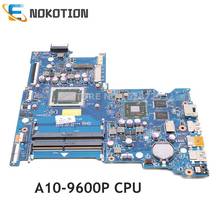 NOKOTION BDL51 LA-D713P Laptop Motherboard For HP notebook 15-BA 854959-601 854959-001 854960-001 A10-9600P CPU 2024 - buy cheap