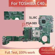 Материнская плата для ноутбука TOSHIBA C40 DA0MTCMB8G0 SLJ8C DDR3 Материнская плата для ноутбука 2024 - купить недорого