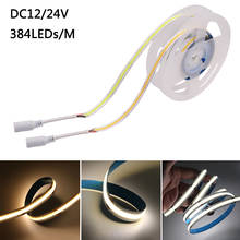 Dimmable COB Led Strip Soft Lighting DC 12V 24V 384Leds/m High Density Flexible Led Strip Light Ribbon Diode 0.5m 1m 2m 3m 4m 5m 2024 - buy cheap