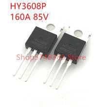 10PCS/LOT 100% new original HY3608P TO-220 HY3608 85V 160A MOS tube 2024 - buy cheap