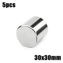 5pcs 30x30mm Super Powerful Strong Bulk Small Round NdFeB Neodymium Disc Magnets Dia 30mm x 30mm N35  Rare Earth NdFeB Magnet 2024 - buy cheap