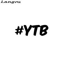 Langru #YTB Yeah The Boys Sticker Decal - Drift Funny Decals Car Sticker Accessories Jdm 2024 - buy cheap