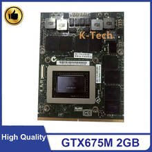 Original GTX675M GTX 675M GDDR5 2GB N13E-GS1-A1 Graphics Video Card For Dell MSI GT70 GT60 GX660R GT660 GT680 GT683DX GT783DX 2024 - buy cheap