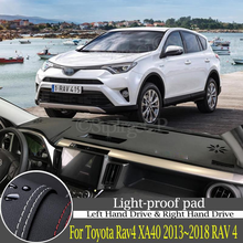 Защитная накладка для панели инструментов и светонепроницаемая Накладка для Toyota RAV4 XA40 2013 ~ 2018, аксессуары для тюнинга автомобиля 2024 - купить недорого