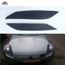 Fiber glass matte balck primer Headlights Eyebrows Eyelids Car Stickers For Nissan 350Z 2003 - 2006 Front Headlamp Eyebrows 2024 - buy cheap