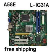 Para Lenovo ThinkCentre A58E placa base de escritorio L-IG31A MATX G31 71Y5354 placa base 100% probada completamente funciona 2024 - compra barato