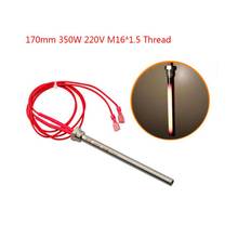 2022 New 350W 220V Ignition Igniter Hot Rod Wood Pellet Stove 10*140/150/170mm M16*1.5 2024 - buy cheap