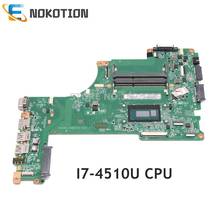 NOKOTION A000296880 DA0BLIMB6F0 основная плата для Toshiba satellite L55T-B L55-B L55T материнская плата для ноутбука I7-4510U CPU DDR3L 2024 - купить недорого