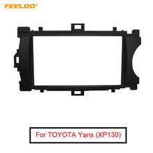FEELDO Car Audio 2DIN Fascia Frame Adaptor For TOYOTA Yaris (RHD) DVD Dashboard Panel Plate Frame Refitting Kit #FD4908 2024 - buy cheap