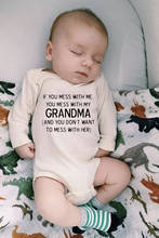 If You Mess with Me You Mess with My Grandma/Grandpa Infant Baby Boy Girls Bodysuit Cotton Long Sleeve Baby Onesies Clothes 2024 - buy cheap