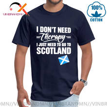 Camiseta de cuello redondo para hombre, camisa con estampado divertido de I Dont Need Therapy I Just Need To Go To Escocia, 100% algodón, con bandera 2024 - compra barato