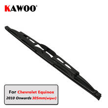 Coche kawoo escobillas del limpiaparabrisas brazo trasero de limpiaparabrisas para Chevrolet equinoccio puerta trasera (2010 en adelante) 305mm Auto parabrisas hoja 2024 - compra barato