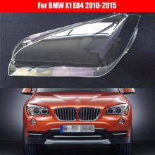 Lente de faro de coche para BMW X1, E84, 2010, 2011, 2012, 2013, 2014, cubierta de Faro, carcasa de repuesto 2024 - compra barato