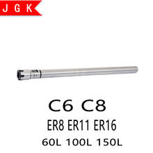 C6 C8 ER8 ER11 ER16 60L 100L 150LCNC machine tool Engraving machine ER tool post Extension rod Extended tool post Collet rod 2024 - buy cheap