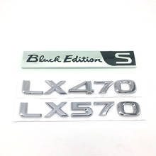 Car 3d Stickers For Lexus LX470 LX570 Black Edition S Emblem Rear Back Tail Script Decal Trunk Sticker 2024 - buy cheap