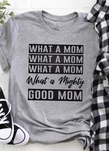 Camisetas "What A Mom Good Mom", camisa "mom life" para mujer, camisas de estilo informal, camisetas tumblr grunge 100% de algodón, camisetas 2024 - compra barato