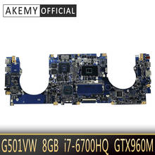 ¡Nuevo! N501VW placa base de Computadora Portátil para For For Asus ROG G501VW G501V N501V placa base original de 8GB-RAM I7-6700HQ GTX960M 2024 - compra barato