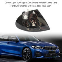 Luz de señal de giro de coche, luces de esquina de automóvil, luz antiniebla delantera, señal de giro para BMW Serie 3 E46 de cuatro puertas 1998-2001, 1 par 2024 - compra barato