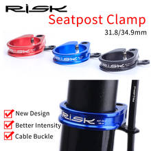 2019 Risk 31.8/34.9mm Bike Seat Post Clamps With Cable Organizer Ultralight MTB Road Bicycle Seatpost Clamps Clip Cycling Part 2024 - buy cheap