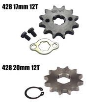 428 Chain 12T 17mm 20mm Front Engine Sprocket For 50cc to 125cc Dirt Bike ATV Go Kart Quad Pitbike Buggy Motorcycle 2024 - buy cheap