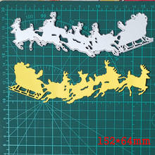 Metal Cutting Dies Deer Carry Santa Claus Sled Craft Die Stencils for Scrapbooking Decorative diy Album Card Making Mould Die 2024 - buy cheap