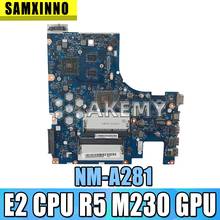 NM-A281 материнская плата для lenovo G50-45, материнская плата для ноутбука ACLU5/ACLU6 NM-A281 с процессором E2 R5 M230 GPU test work 100% оригинал 2024 - купить недорого