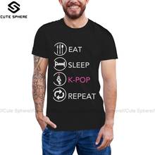 K Pop T Shirt Eat Sleep Kpop Repeat T-Shirt Men Short-Sleeve Tee Shirt Beach 4xl Graphic Awesome Tshirt 2024 - buy cheap