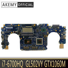 Akemy i7-6700HQ GL502VY Motherboard GTX980M/4GB  For ASUS GL502 GL502V GL502VY  Laptop  Mainboard Motherboard test 100% OK 2024 - buy cheap