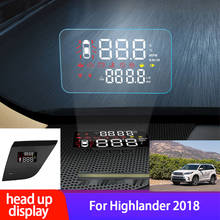Car Electronic HUD Head-Up Display OBD for Toyota Highlander 2018 2019 car Speed Projector Head-Up Display Transform Auto Parts 2024 - buy cheap