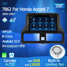 6GB+128GB Android 10 IPS 4G LTE For Honda Accord 7 Diesel 2003 2004 2005 - 2007 Car GPS Navigation stereo Qcta core Auto radio 2024 - buy cheap