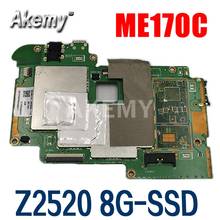 Материнская плата для Asus MeMO Pad 7 FE7010CG FE170CG FE170 ME170C ME170 K012 K01, системная плата 1G Z2520 8G-SSD 2024 - купить недорого