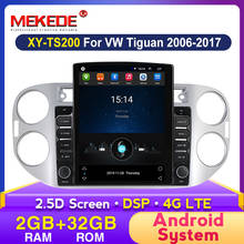 MEKEDE-REPRODUCTOR Multimedia para coche, pantalla Tesla de 9,7 pulgadas, 4G LTE, IPS, 2.5D, navegador GPS automático, DSP, para Volkswagen Tiguan 1 NF 2006 - 2016 2024 - compra barato