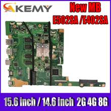 Akemy E502SA E402SA Laptop Motherboard For Asus E502S E502SA E402SA E402S Mainboard 2G/4G/8G N3050 N3060 N3150 N3160 N3710 2024 - buy cheap