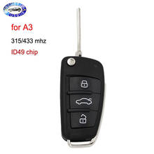 Semi intelligent Folding Remote Key 3 Button 315MHz 433MHz ID49 Chip use for Audi A3 2024 - buy cheap