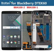 Tela lcd para smartphone blackberry dtek60 drive, tela sensível ao toque, peça de reposição para celular de 5.5 polegadas 2024 - compre barato