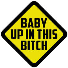 Hot Car Stickers Decals BABY UP IN THIS BITCH ON BOARD Bumper Window Rear    Car Accessories KK15*15cm 2024 - buy cheap