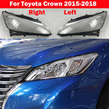 Pantallas transparentes para faros delanteros, carcasa de lámpara, cubierta de faro para Toyota Crown 2015-2018 2024 - compra barato