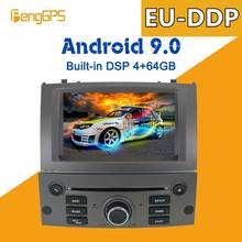 Для Peugeot 407 2004-2010 Android 9,0 4 + 64 Гб px5 встроенный DSP Автомобильный мультимедийный DVD-плеер радио GPS-навигация стерео головное устройство 2024 - купить недорого