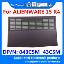 new original Laptop E shell  Door Cover Bottom Cover Base Lid Back Shell For Dell Alienware 15 R4 AW15 R4 043C5M 43C5M 2024 - buy cheap