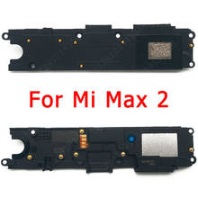 Altavoz Original para Xiaomi Mi Max 2, módulo de sonido, piezas de repuesto 2024 - compra barato