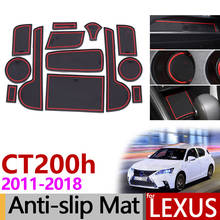 Anti-Slip Gate Slot Mat Rubber Coaster for Lexus CT200h 2011 2012 2013 2014 2015 2016 2017 2018 A10 Lexus CT 200h Accessories 2024 - buy cheap