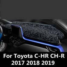 Dashboard Cover Mat Pad Sun Shade Avoid Light Dash Board Carpet Protector For Toyota C-HR CH-R 2017 2018 2019 2024 - buy cheap